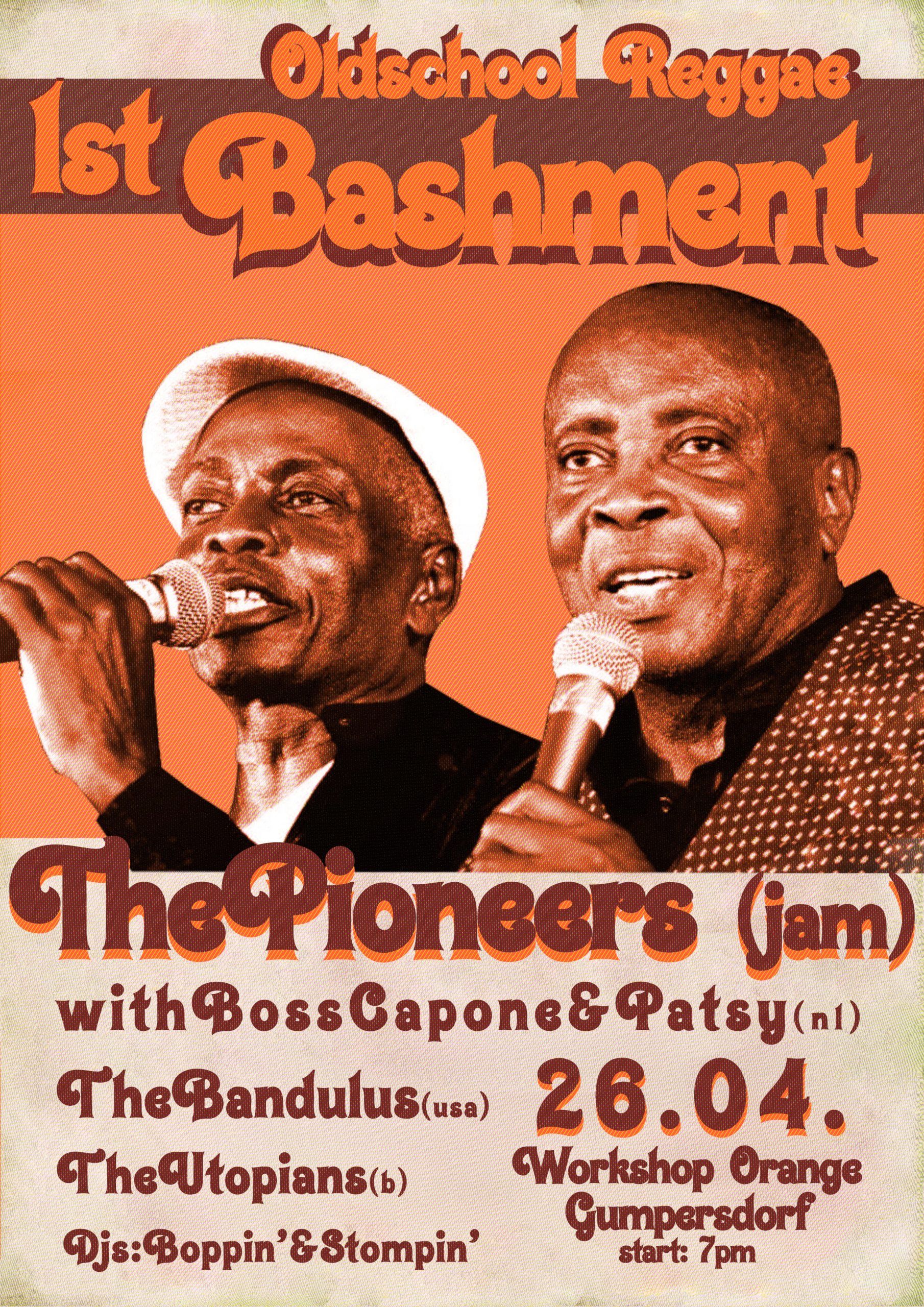 The Pioneers with Boss Capone & Patsy, The Bandulus, The Utopian & DJs Boppin´& Stompin`